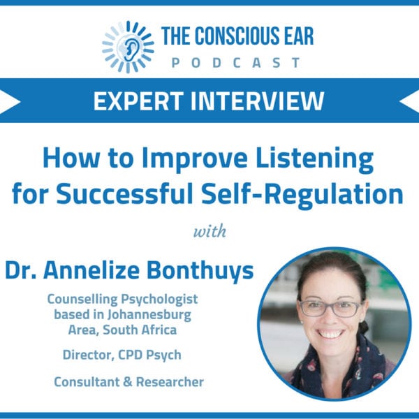 How to Improve Listening for Successful Self-Regulation